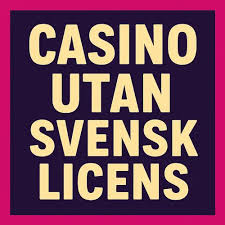 Casino Utan Spelpaus En djupgående guide för spelare Casino Utan Spelpaus En djupgående guide för spelare